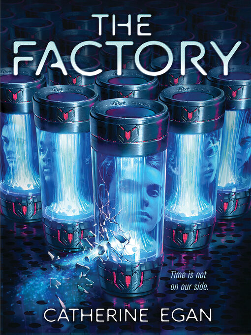 Title details for The Factory by Catherine Egan - Wait list